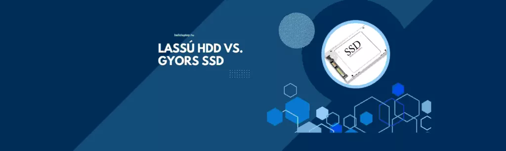 Lassú HDD vs. gyors SSD 1 Lassú HDD vs. gyors SSD